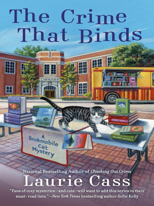 Title details for The Crime That Binds by Laurie Cass - Available